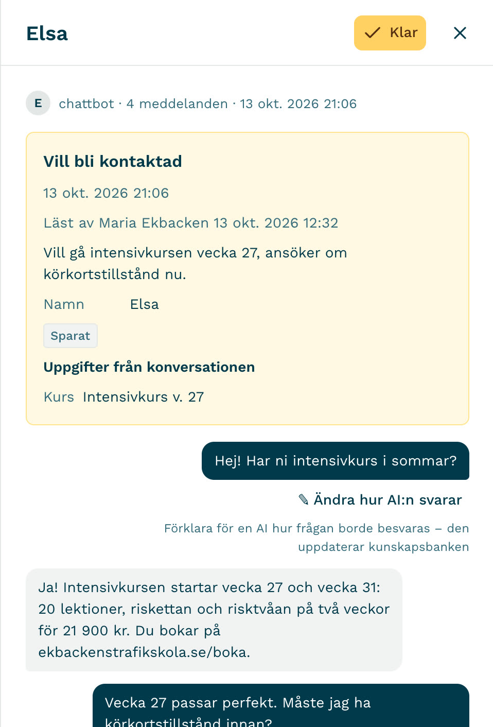 En öppen konversation i Svea AI: eleven Elsa vill gå intensivkursen vecka 27, och assistenten har sparat kursen och hennes namn.